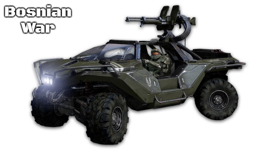 Halo Warthog | Bosnian War | image tagged in halo warthog,slavic,bosnian war | made w/ Imgflip meme maker