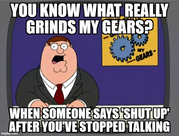 It really annoys me | image tagged in family guy | made w/ Imgflip meme maker