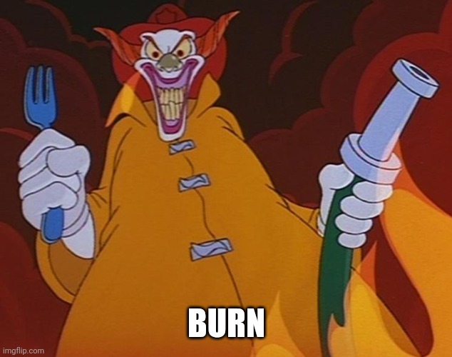 BURN | made w/ Imgflip meme maker