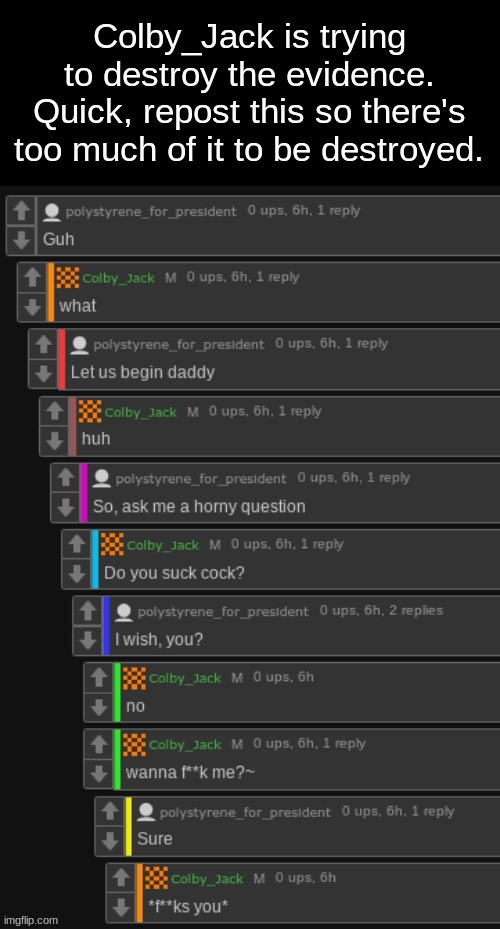 About the colby jack incident Imgflip