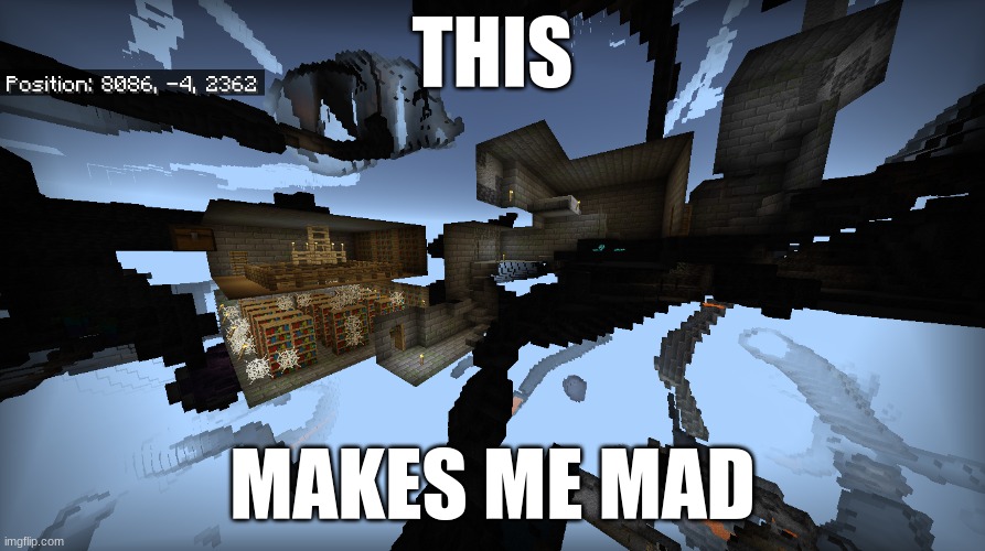 Why Must This Happen To Me? | THIS; MAKES ME MAD | image tagged in minecraft,you had one job | made w/ Imgflip meme maker