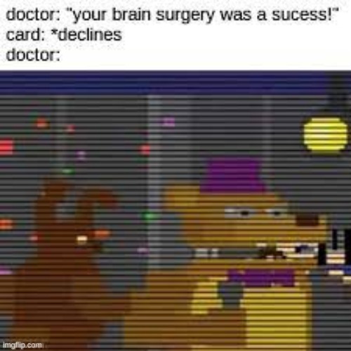 the bite | image tagged in fnaf | made w/ Imgflip meme maker