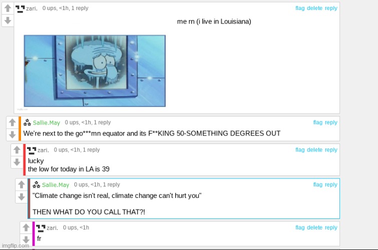 the state i live in has bipolar ass weather fr | made w/ Imgflip meme maker