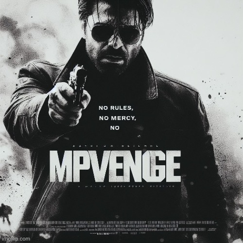 Making movie posters about imgflip users pt.144: MPVenge | made w/ Imgflip meme maker