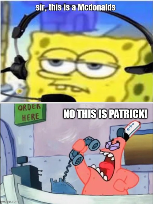 No this is the FBI | NO THIS IS PATRICK! | image tagged in no this is patrick | made w/ Imgflip meme maker