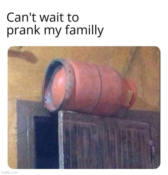 This prank boutta be crazy | image tagged in memes,funny | made w/ Imgflip meme maker