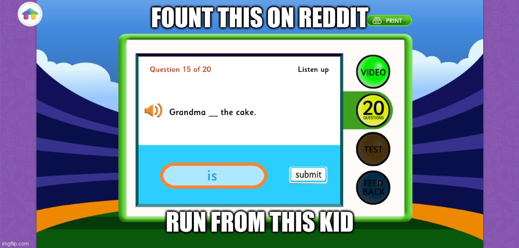 Grandma is the cake | FOUNT THIS ON REDDIT; RUN FROM THIS KID | image tagged in dark humor | made w/ Imgflip meme maker