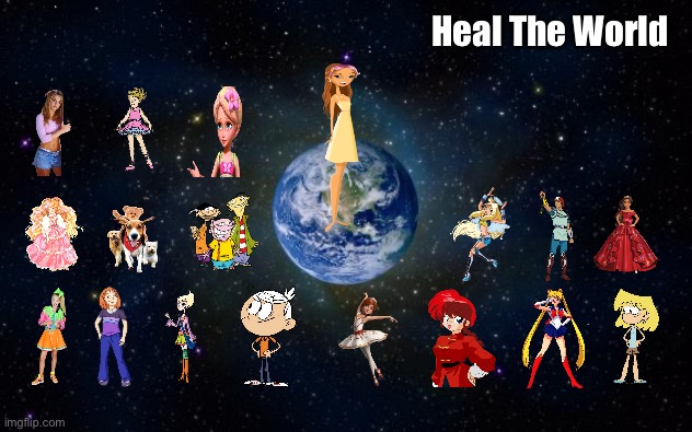 Heal The World (V.2) | Heal The World | image tagged in planet earth from space,ed edd n eddy,the loud house,sailor moon,britney spears,lori loud | made w/ Imgflip meme maker