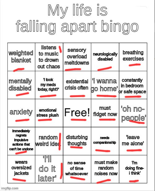 my life is falling apart bingo | image tagged in my life is falling apart bingo | made w/ Imgflip meme maker