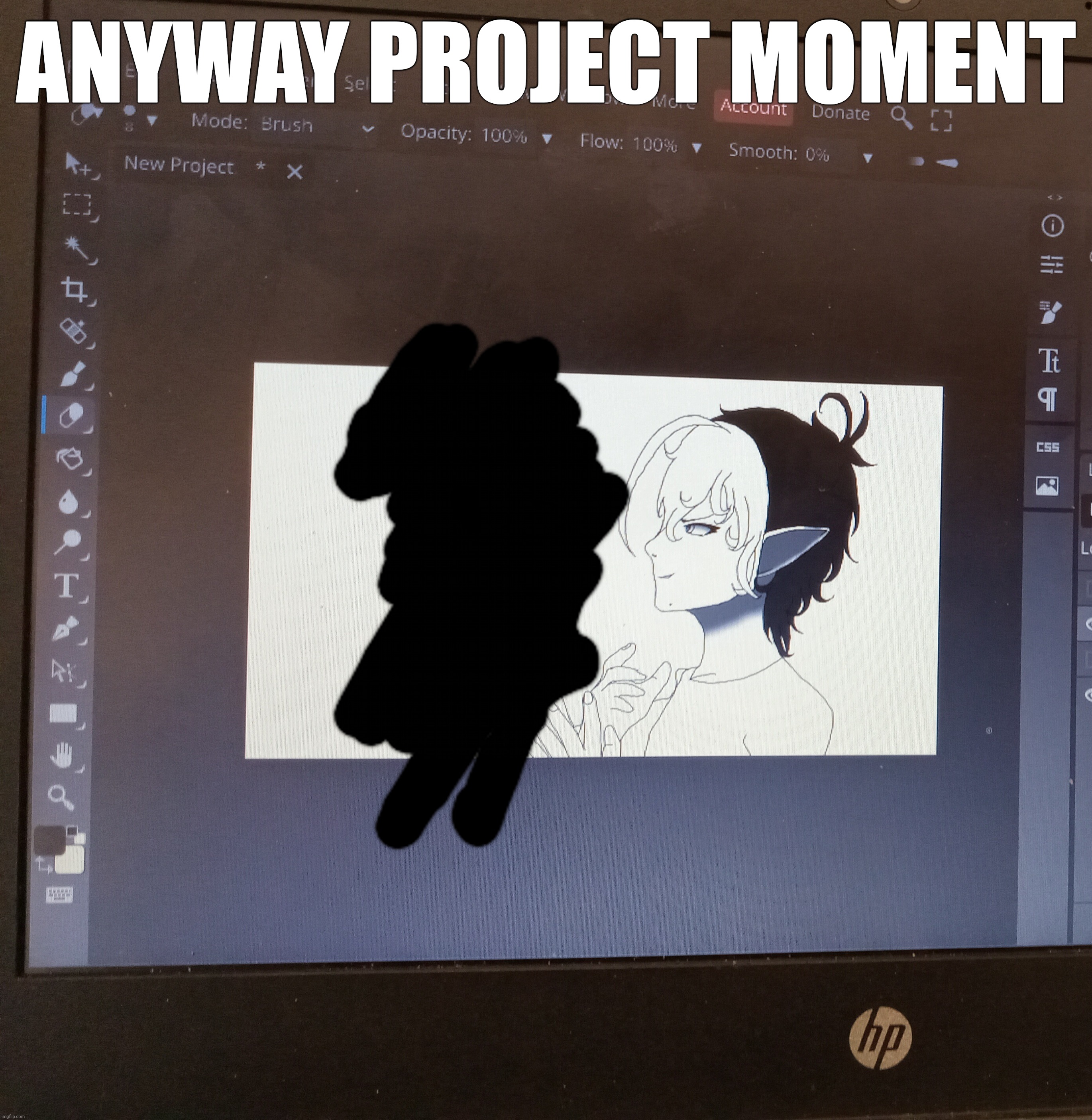 ANYWAY PROJECT MOMENT | made w/ Imgflip meme maker