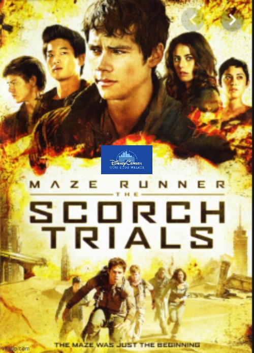 disneycember: maze runner the scorch trials | image tagged in disneycember,20th century fox,the maze runner,sequels,2010s movies,nostalgia critic | made w/ Imgflip meme maker