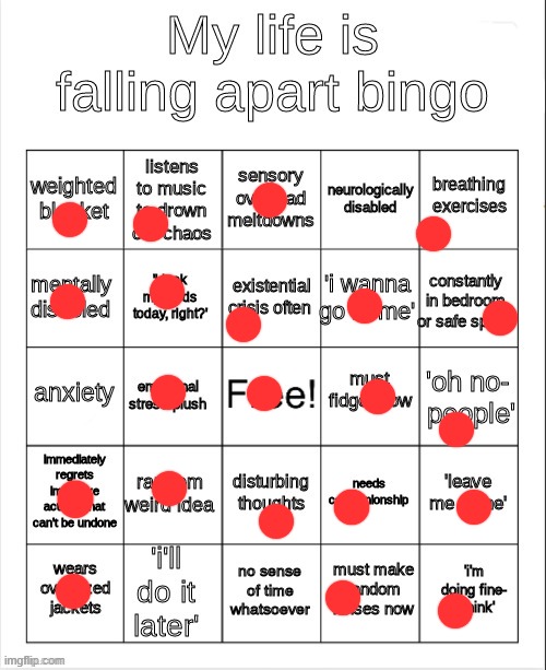 Crazy thing what a break can do (18 exes now) | image tagged in my life is falling apart bingo | made w/ Imgflip meme maker