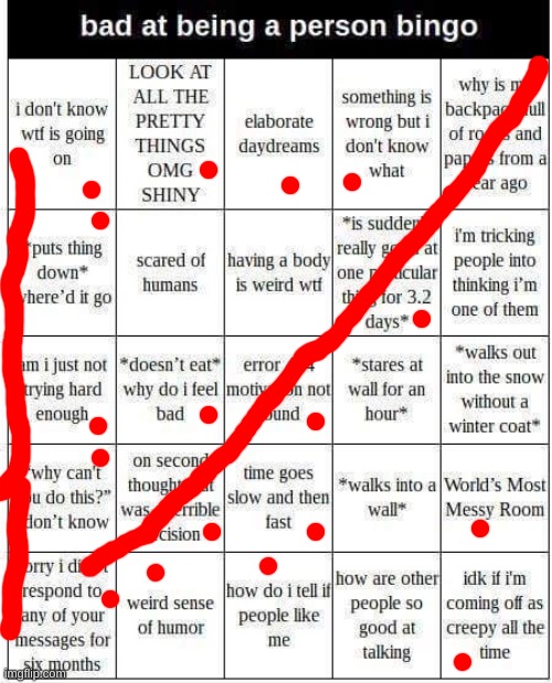 No one: Me: | image tagged in bad at being a person bingo | made w/ Imgflip meme maker