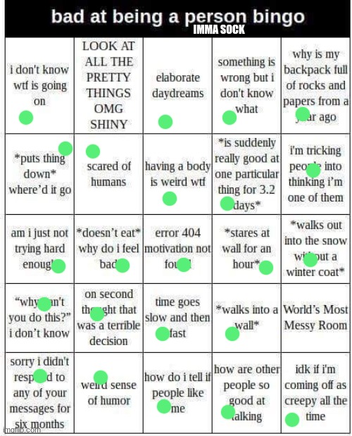 hm | IMMA SOCK | image tagged in bad at being a person bingo | made w/ Imgflip meme maker