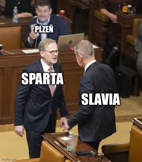 Fiala Babiš | PLZEŇ; SPARTA; SLAVIA | image tagged in politics | made w/ Imgflip meme maker