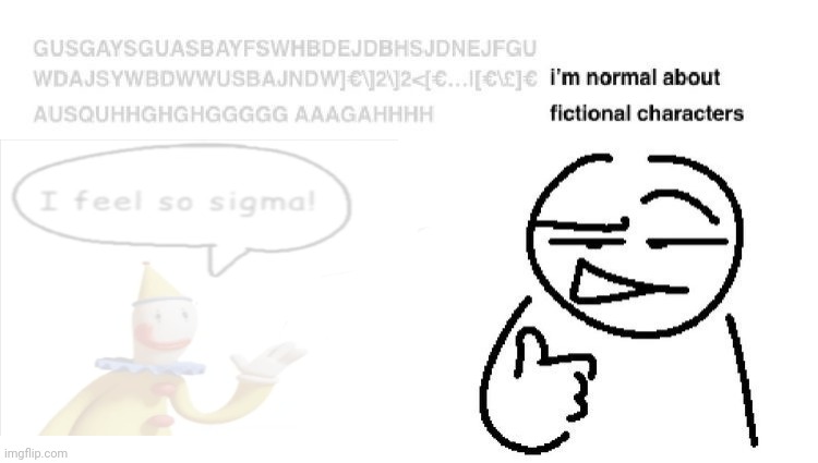 help- | image tagged in i'm normal about fictional characters,kaufmo | made w/ Imgflip meme maker