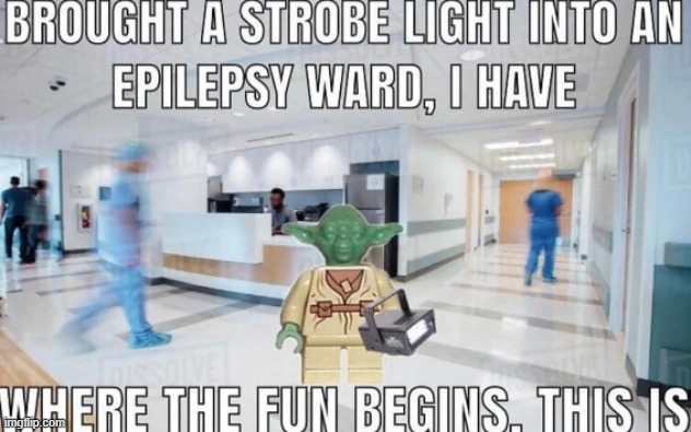 i have that strobe light | made w/ Imgflip meme maker