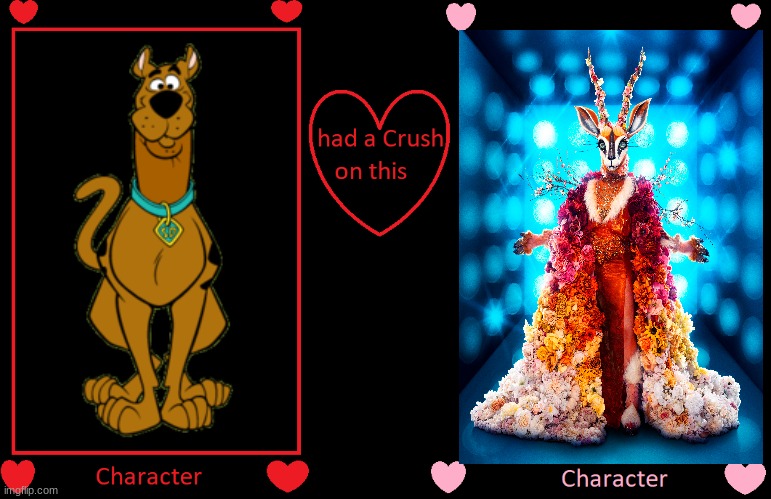 if scooby had a crush on the gazelle | image tagged in what if this character had a crush on this person,the masked singer,shipping | made w/ Imgflip meme maker