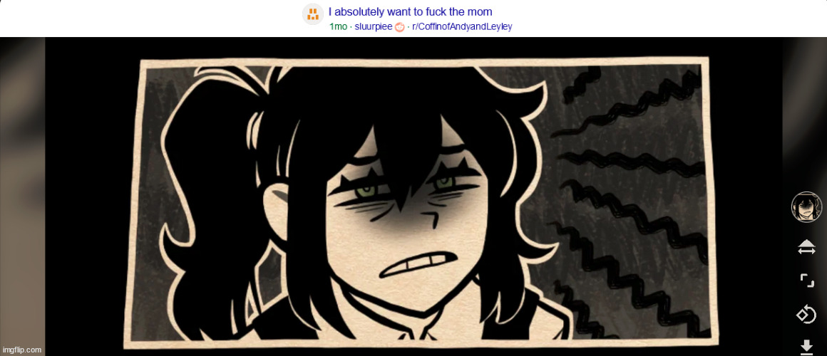 least down bad Coffin of Andy and Leyley fan | made w/ Imgflip meme maker