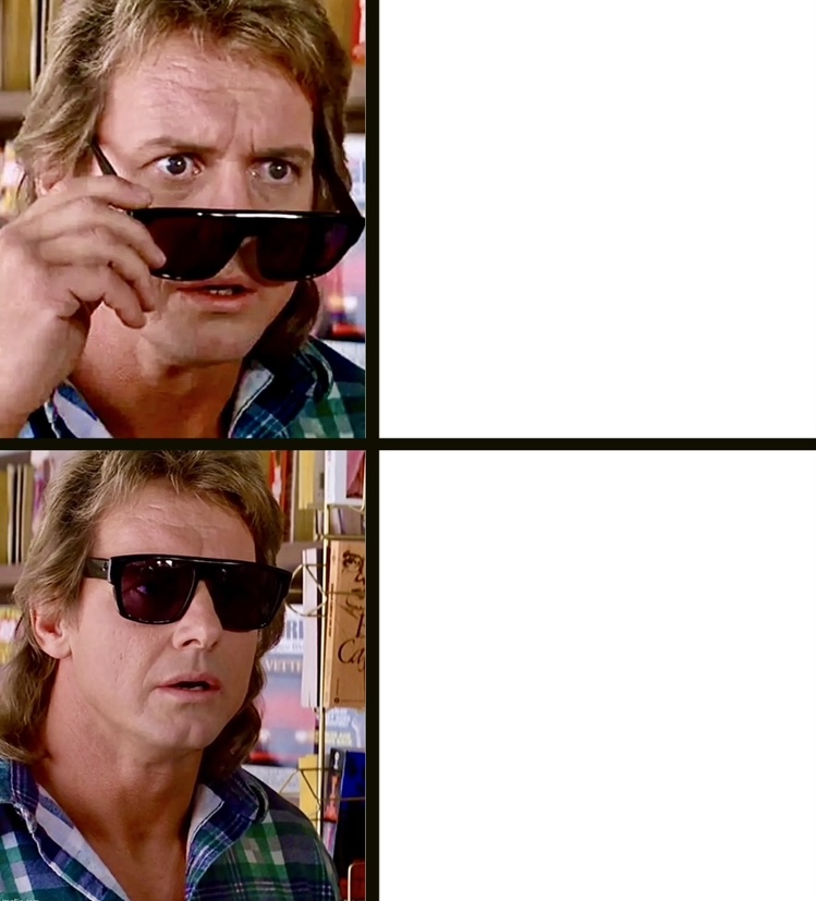 High Quality They Live Blank Meme Template