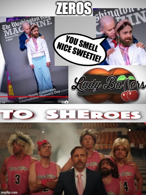 When something is so stupid it demands a MEME and a movie!! Lady Ballers!! | YOU SMELL NICE SWEETIE! | image tagged in transgender,stupid people,morons | made w/ Imgflip meme maker
