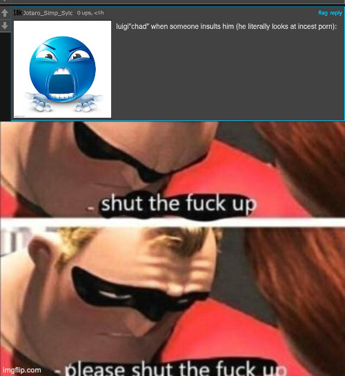 bro hop off | image tagged in please shut the fuck up | made w/ Imgflip meme maker