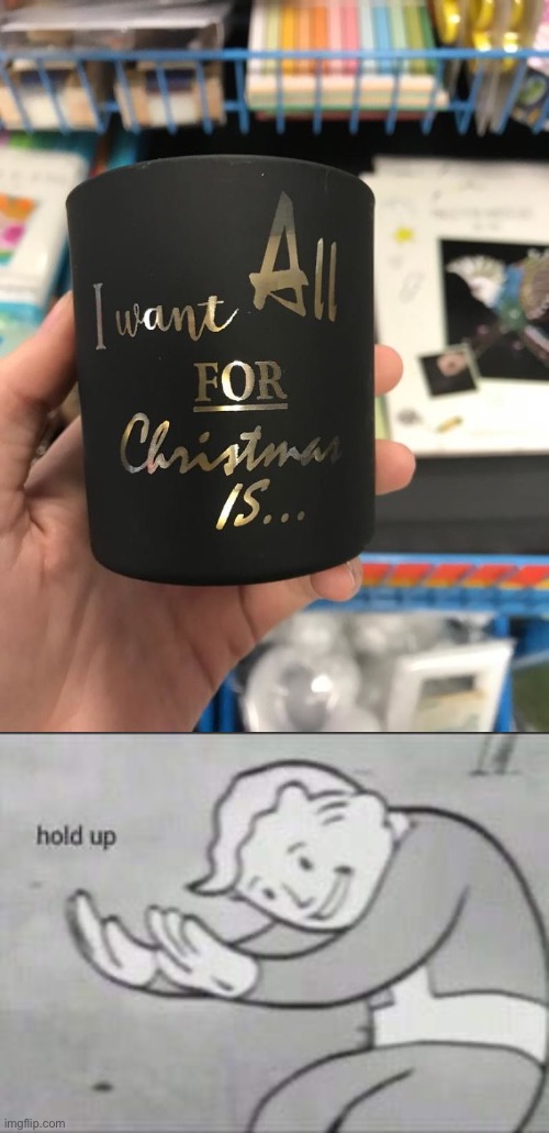 25 days left until Christmas 2023! | image tagged in fallout hold up,christmas,memes,funny,design fails,all i want for christmas is you | made w/ Imgflip meme maker