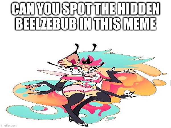 CAN YOU SPOT THE HIDDEN BEELZEBUB IN THIS MEME | made w/ Imgflip meme maker