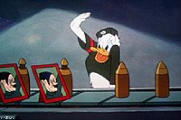 Donald duck salutes to hitler | image tagged in donald duck salutes to hitler | made w/ Imgflip meme maker