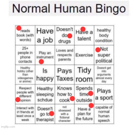 Normal human bingo | image tagged in normal human bingo | made w/ Imgflip meme maker