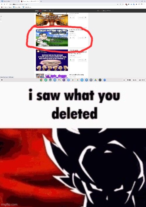 image tagged in i saw what you deleted | made w/ Imgflip meme maker