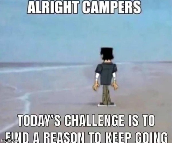 image tagged in alright campers | made w/ Imgflip meme maker