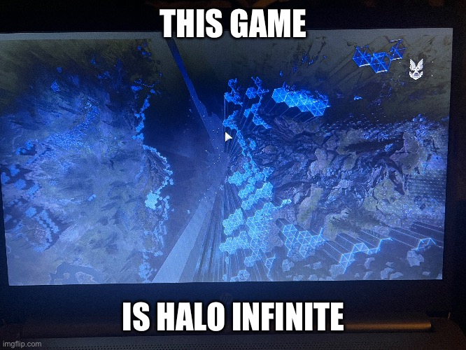 Y’all got it wrong :/ | THIS GAME; IS HALO INFINITE | made w/ Imgflip meme maker