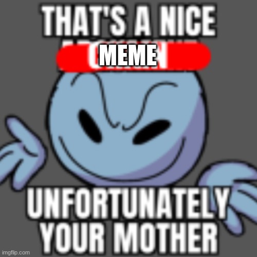 That’s a nice chain, unfortunately | MEME | image tagged in that s a nice chain unfortunately | made w/ Imgflip meme maker