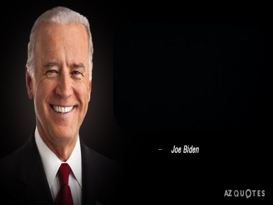 Joe Biden Quote Blank Meme Template