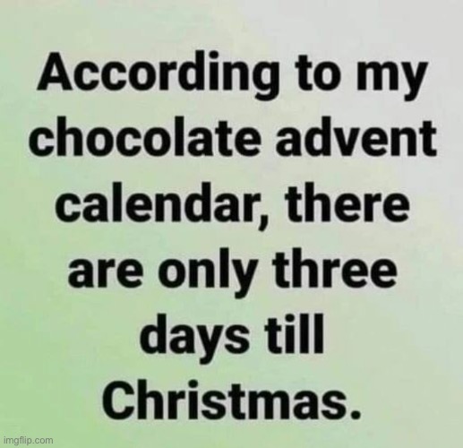 oooppps | image tagged in funny,meme,christmas,advent calendar | made w/ Imgflip meme maker