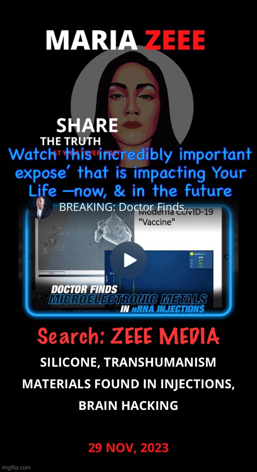 Zeee tells it like it iz | Watch this incredibly important
expose’ that is impacting Your
Life —now, & in the future; Search: ZEEE MEDIA | image tagged in memes,i dare u to learn this truth n share it,except not u lefty pukes,yall can continue on w yer suicide,first just kissmyass | made w/ Imgflip meme maker