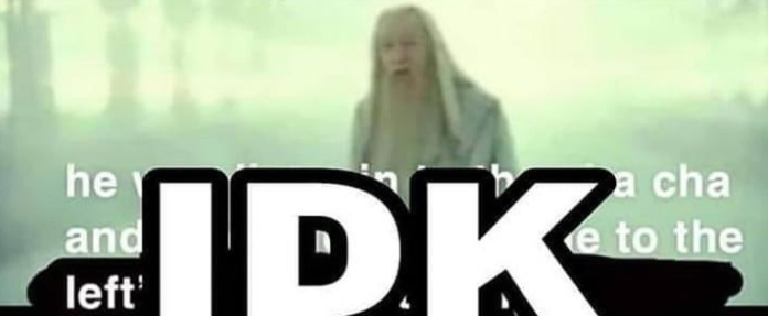 High Quality IDK covering up text Blank Meme Template