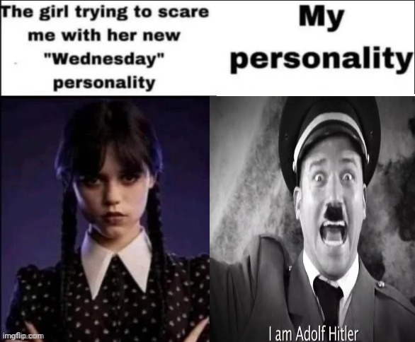 Gm chat | image tagged in the girl trying to scare me with her new wednesday personality | made w/ Imgflip meme maker