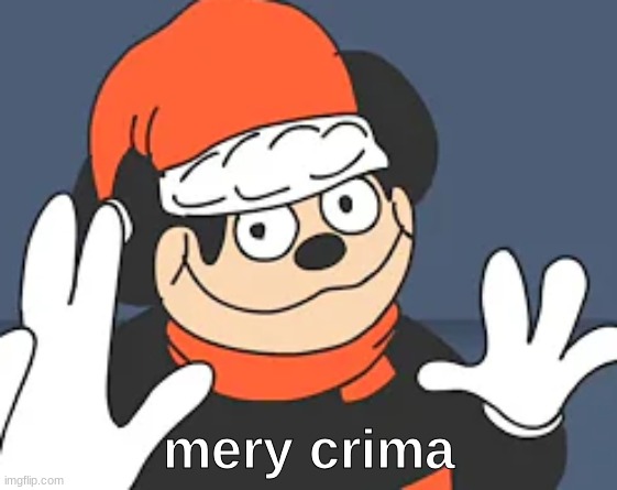 you know what it is | mery crima | image tagged in you know what it is | made w/ Imgflip meme maker