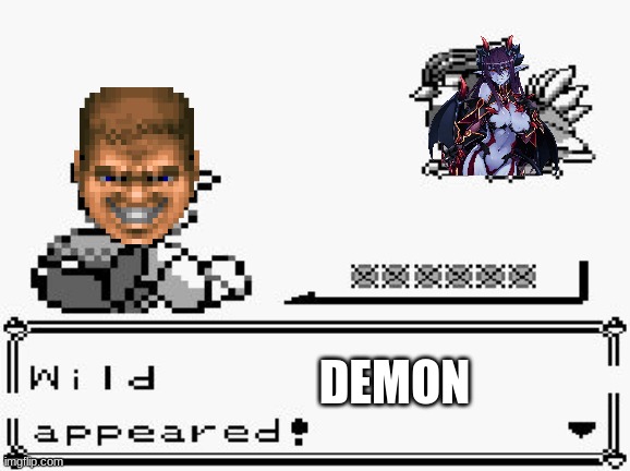 Check out this BFG | DEMON | image tagged in pokemon appears,doom,doomguy,doomslayer,doom1993 | made w/ Imgflip meme maker