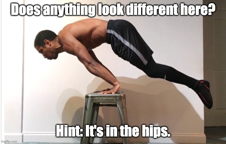 Does anything look different here? Hint: It's in the hips. | made w/ Imgflip meme maker