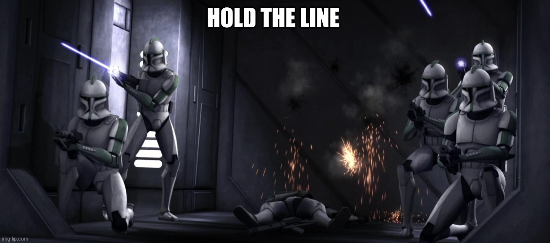 HOLD THE LINE | made w/ Imgflip meme maker