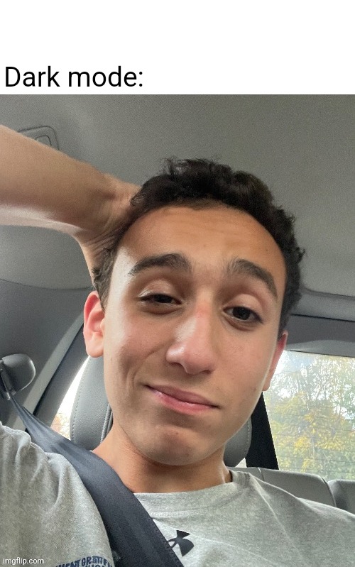 Road safety | Dark mode: | image tagged in road safety | made w/ Imgflip meme maker