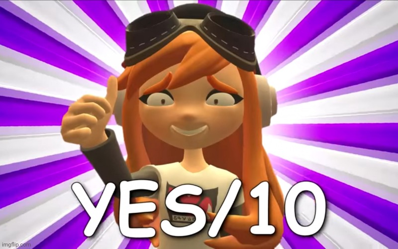 YES/10 Meggy | image tagged in yes/10 meggy | made w/ Imgflip meme maker