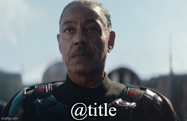 Darth Gus Fring | @title | image tagged in darth gus fring | made w/ Imgflip meme maker