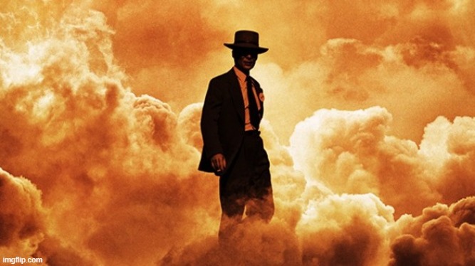 This hits so hard | image tagged in oppenheimer trailer | made w/ Imgflip meme maker