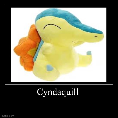 If you want make this a repost chain | Cyndaquill | | image tagged in funny,demotivationals | made w/ Imgflip demotivational maker