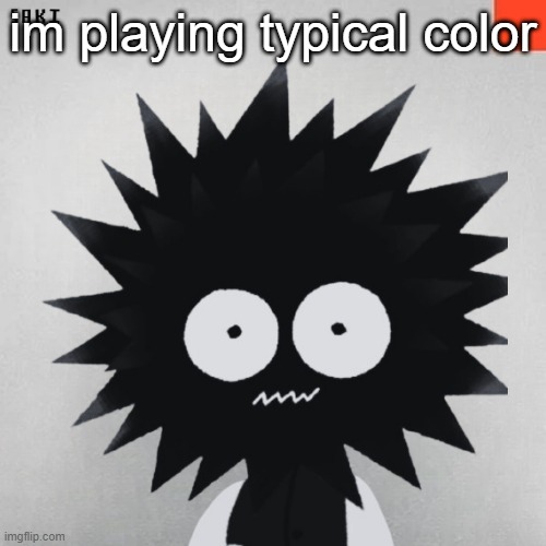 madsaki | im playing typical color | image tagged in madsaki | made w/ Imgflip meme maker