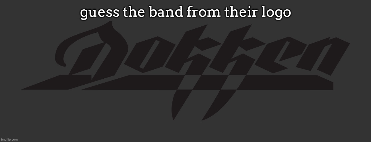 guess the band from their logo | made w/ Imgflip meme maker